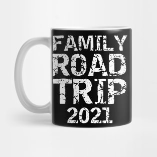 Funny Family Road Trip 2021 Matching Vacation Gifts Mug